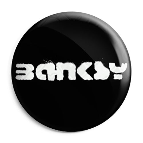 Banksy Name Tag Logo - Graffiti Button Badge