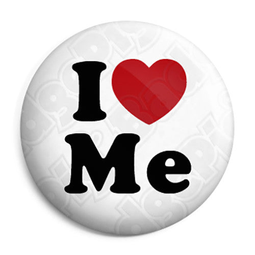 I Love Me - Romantic Valentine Heart Button Badge
