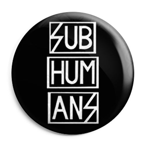 Subhumans Logo - Ska Punk Rock - Button Badge