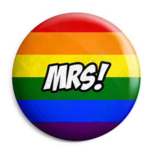 Mrs - LGBT Gay Wedding Pin Button Badge