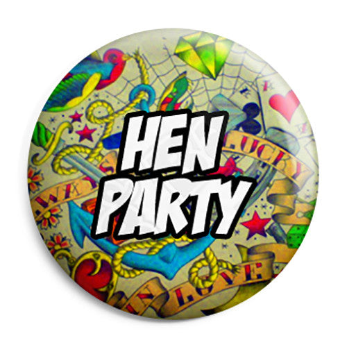 Hen Party - Tattoo Theme Wedding Pin Button Badge