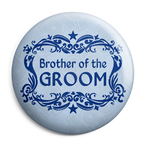 Brother of the Groom - Classic Marriage Button Badge
