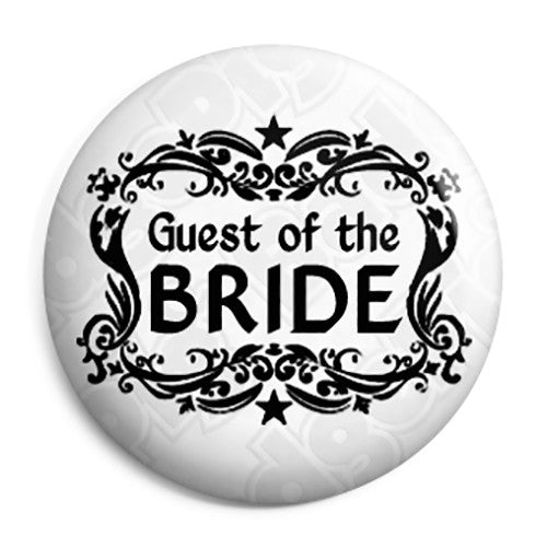 Guest of the Bride - Classic Marriage Button Badge