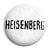 Breaking Bad - Walt White Heisenberg Name - Button Badge