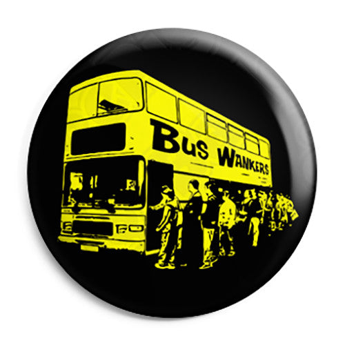 The Inbetweeners - Bus Wankers Queue - Button Badge