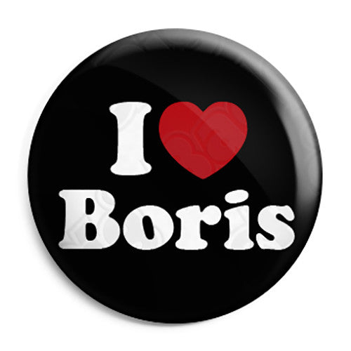 I Love (Heart) Boris Johnson - Political Button Badge