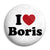 I Love (Heart) Boris Johnson - Political Button Badge