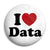 I Love (Heart) Data - Geek Work Spreadsheet Button Badge
