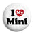 I Love My Mini - Car Button Badge
