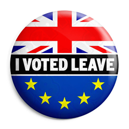 Brexit I Voted to Leave Referendum - EU European Union Button Badge
