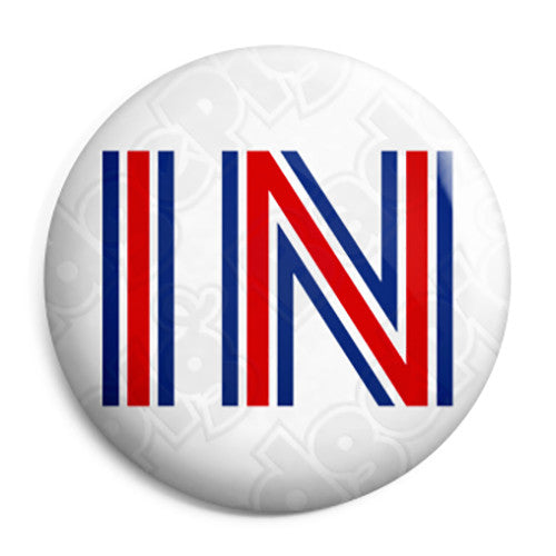IN - Stronger in Europe EU European Union Pin Button Badge