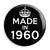 Made in 1960 - Keep Calm Birthday Year of Birth Pin Button Badge