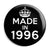 Made in 1996 - Keep Calm Birthday Year of Birth Pin Button Badge