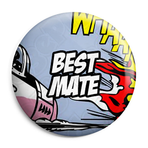 Best Mate - Whaam Comic Art Theme Wedding Pin Button Badge