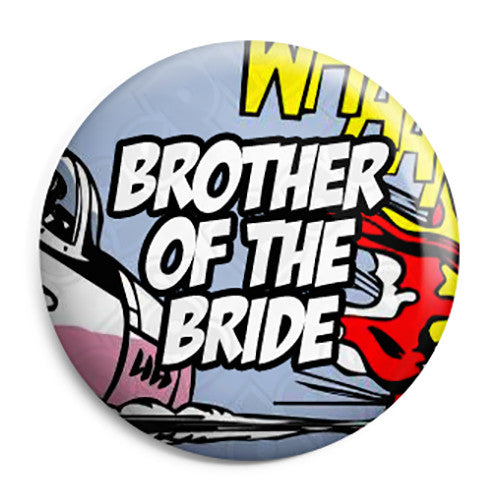 Brother of the Bride - Whaam Comic Art Theme Wedding Pin Button Badge
