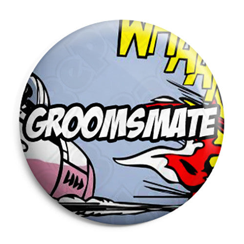 Groomsmate - Whaam Comic Art Theme Wedding Pin Button Badge