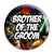 Brother of the Groom - Star Wars Film Movie Theme Wedding Pin Button Badge