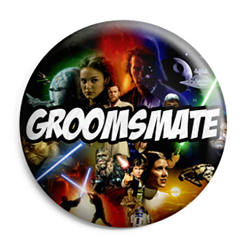 Groomsmate - Star Wars Film Movie Theme Wedding Pin Button Badge