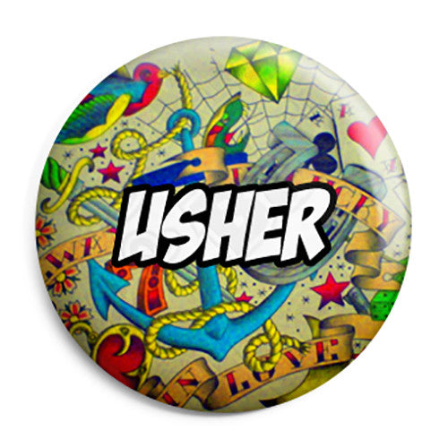 Usher - Tattoo Themed Wedding Button Pin Badge