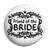 Friend of the Bride - Classic Marriage Button Badge